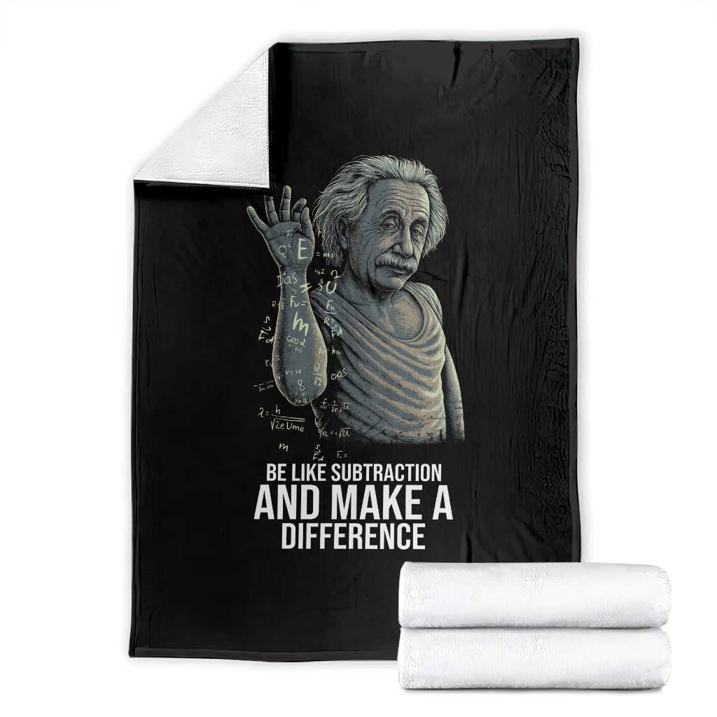 Funny Math Teacher Throw Blanket Be Like Subtraction And Make A Difference TS14 Black Print Your Wear