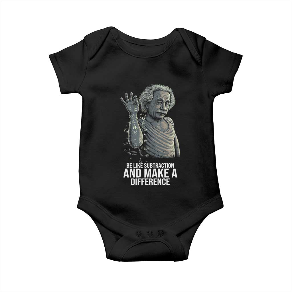 Funny Math Teacher Baby Onesie Be Like Subtraction And Make A Difference TS14 Black Print Your Wear