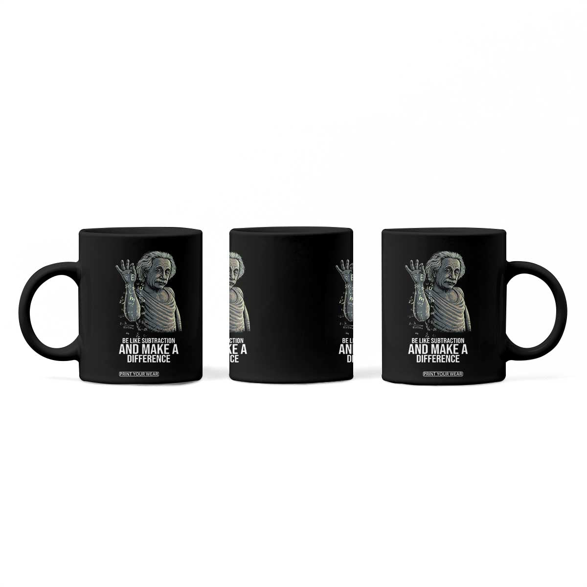 Funny Math Teacher Coffee Mug Be Like Subtraction And Make A Difference TS14 Print Your Wear