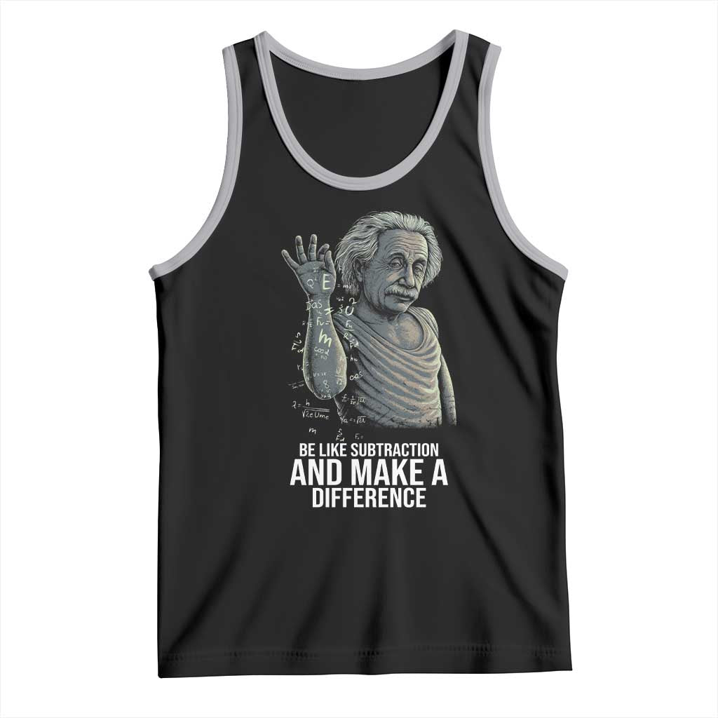 Funny Math Teacher Tank Top Be Like Subtraction And Make A Difference TS14 Black Athletic Heather Print Your Wear