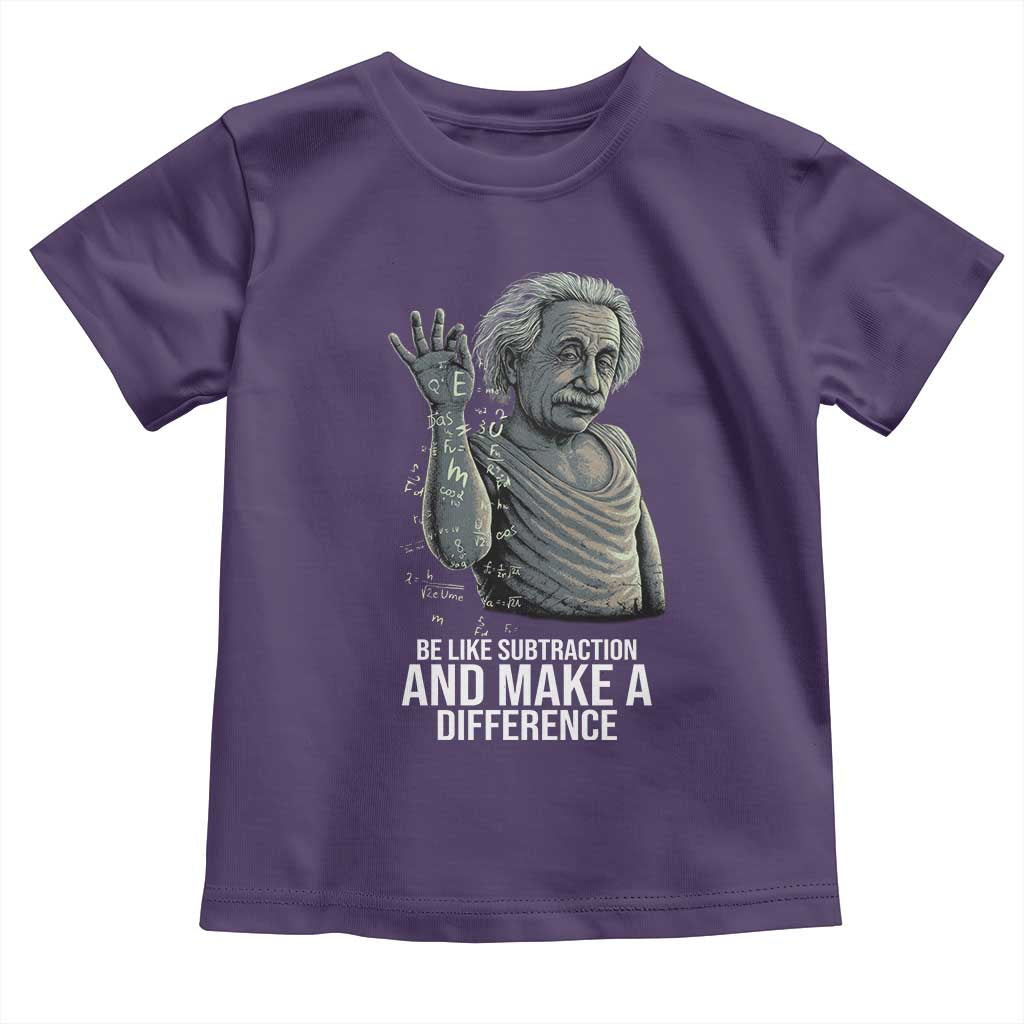 Funny Math Teacher Toddler T Shirt Be Like Subtraction And Make A Difference TS14 Purple Print Your Wear