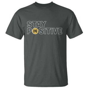 Funny Math T Shirt Absolute Value Stay Positive TS14 Dark Heather Print Your Wear