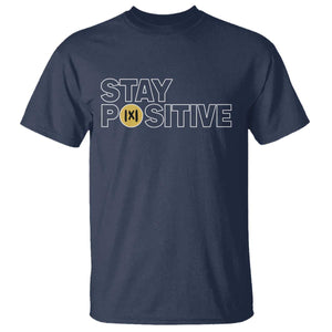 Funny Math T Shirt Absolute Value Stay Positive TS14 Navy Print Your Wear