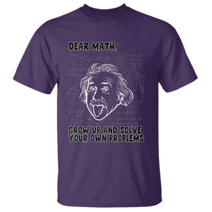 Dear Math Grow Up And Solve Your Own Problems T Shirt Funny Math Saying TS14 Purple Print Your Wear