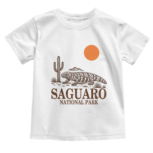 Saguaro National Park Gila Monster Hiking Arizona Toddler T Shirt Desert Cactus Sunset Southwest Nature Tucson Souvenir Gift