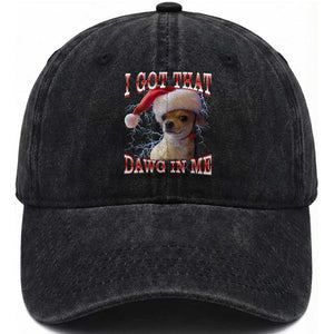 Funny Chihuahua Christmas Meme Washed Cotton Baseball Cap I Got That Dawg In Me TS14 Washed Cap Universal Fit Black Print Your Wear