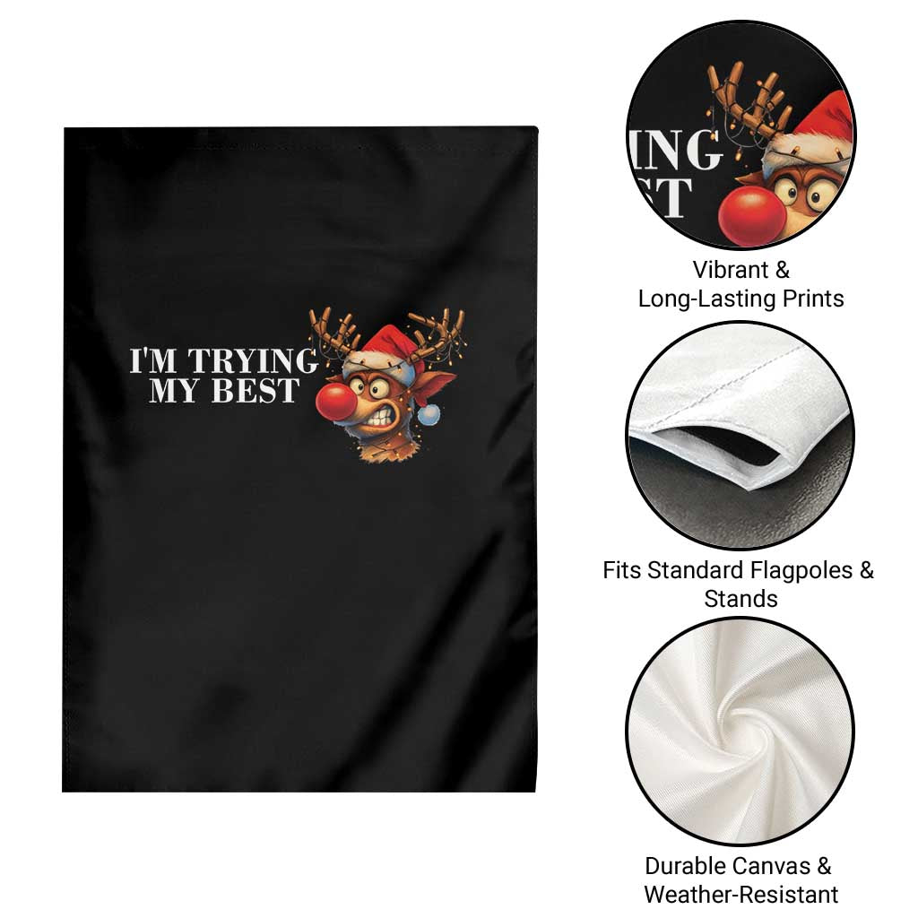 Funny Reindeer Christmas Meme Garden Flag I Am Trying My Best TS14 Print Your Wear