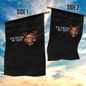 Funny Reindeer Christmas Meme Garden Flag I Am Trying My Best TS14 Print Your Wear