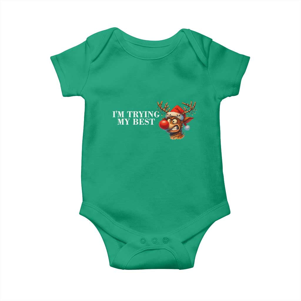 Funny Reindeer Christmas Meme Baby Onesie I Am Trying My Best TS14 Irish Green Print Your Wear