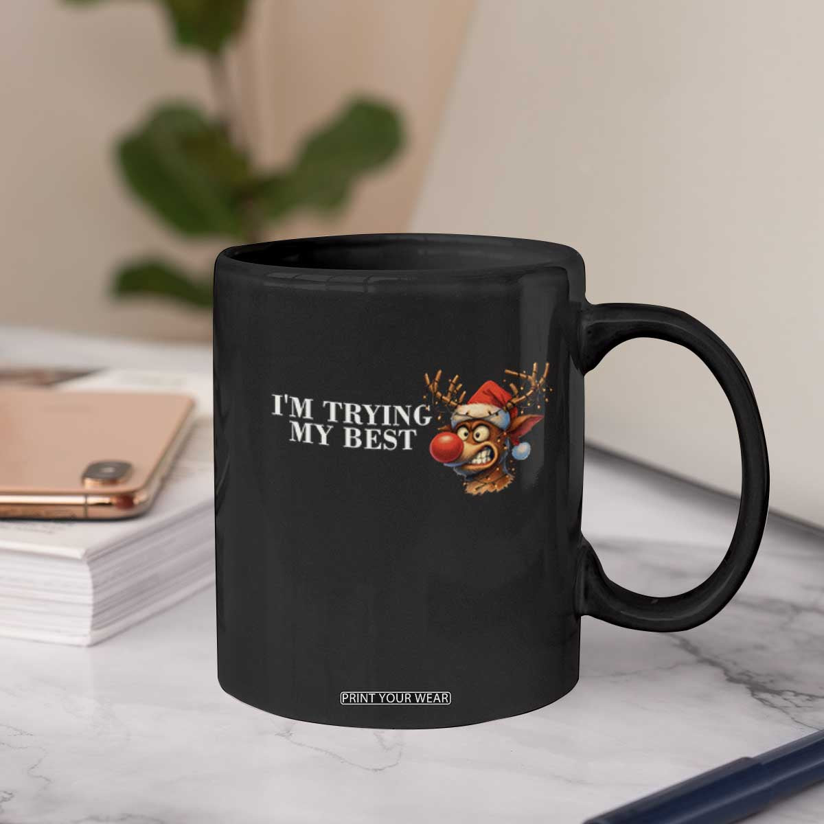 Funny Reindeer Christmas Meme Coffee Mug I Am Trying My Best TS14 Print Your Wear