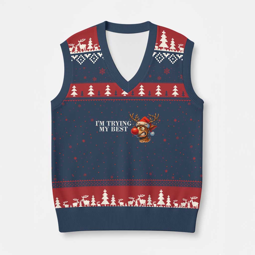 Funny Reindeer Xmas Meme V-Neck Knit Sweater Vest I Am Trying My Best TS14 Navy Red Print Your Wear