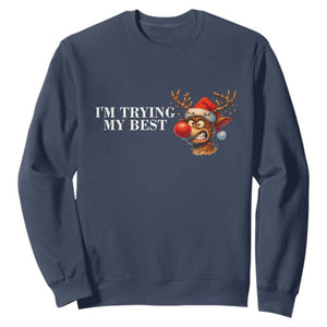 Funny Reindeer Christmas Meme Sweatshirt I Am Trying My Best TS14 Navy Print Your Wear