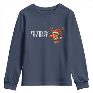 Funny Reindeer Christmas Meme Youth Sweatshirt I Am Trying My Best TS14 Navy Print Your Wear