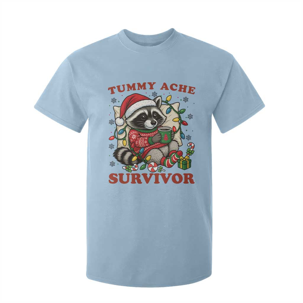Funny Racoon Christmas Meme T Shirt For Kid Tummy Ache Survivor TS14 Light Blue Print Your Wear