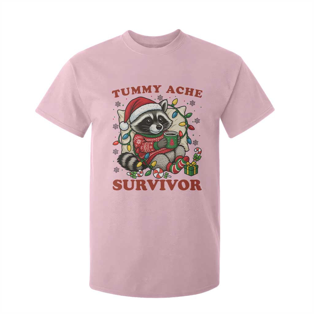 Funny Racoon Christmas Meme T Shirt For Kid Tummy Ache Survivor TS14 Light Pink Print Your Wear