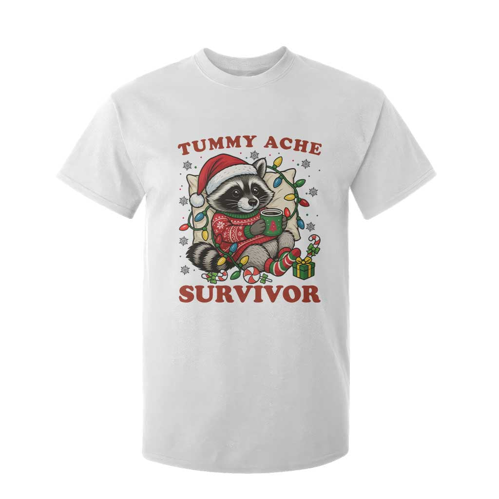 Funny Racoon Christmas Meme T Shirt For Kid Tummy Ache Survivor TS14 White Print Your Wear