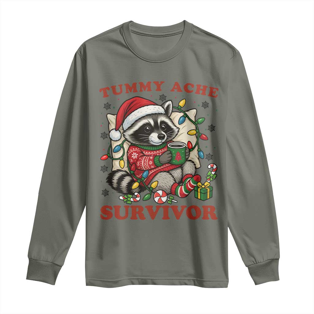 Funny Racoon Christmas Meme Long Sleeve Shirt Tummy Ache Survivor TS14 Military Green Print Your Wear