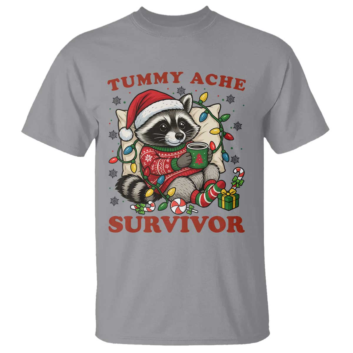 Funny Racoon Christmas Meme T Shirt Tummy Ache Survivor TS14 Sport Gray Print Your Wear