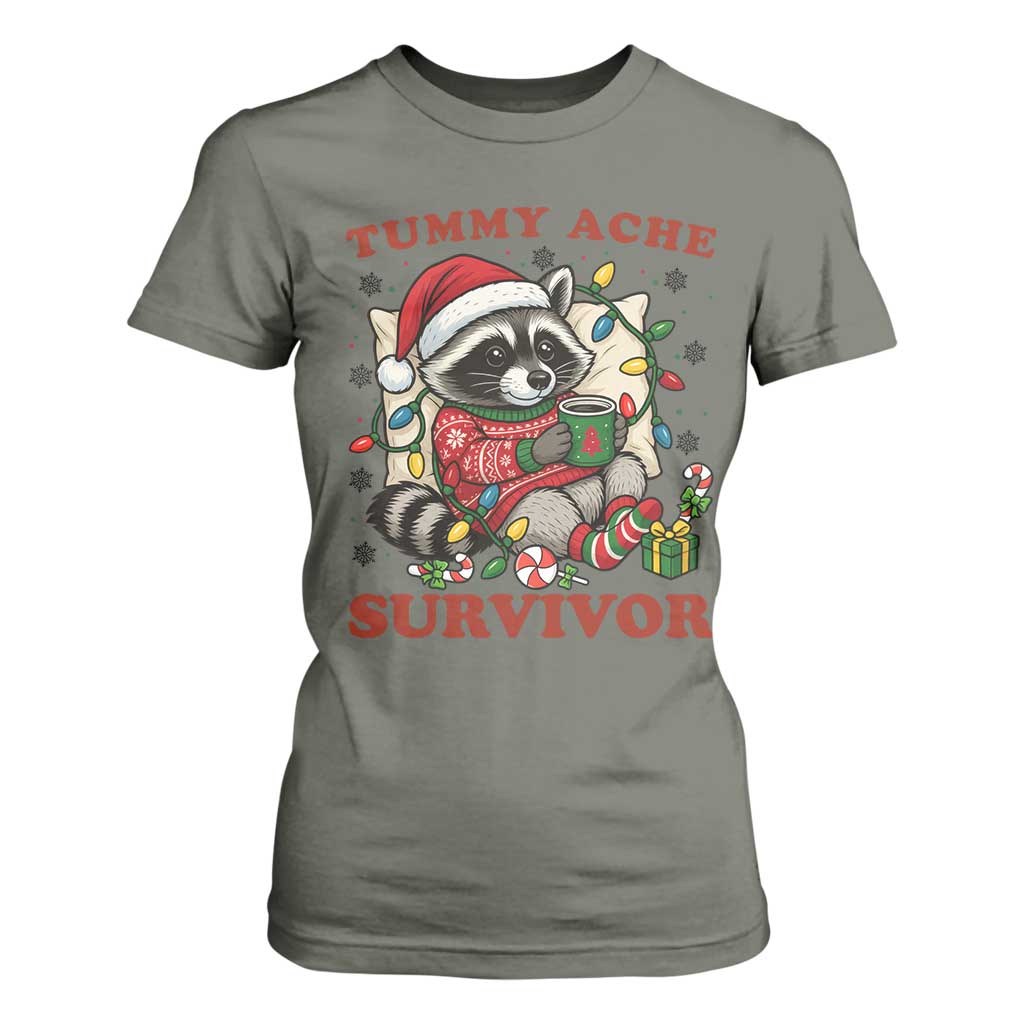 Funny Racoon Christmas Meme T Shirt For Women Tummy Ache Survivor TS14 Military Green Print Your Wear