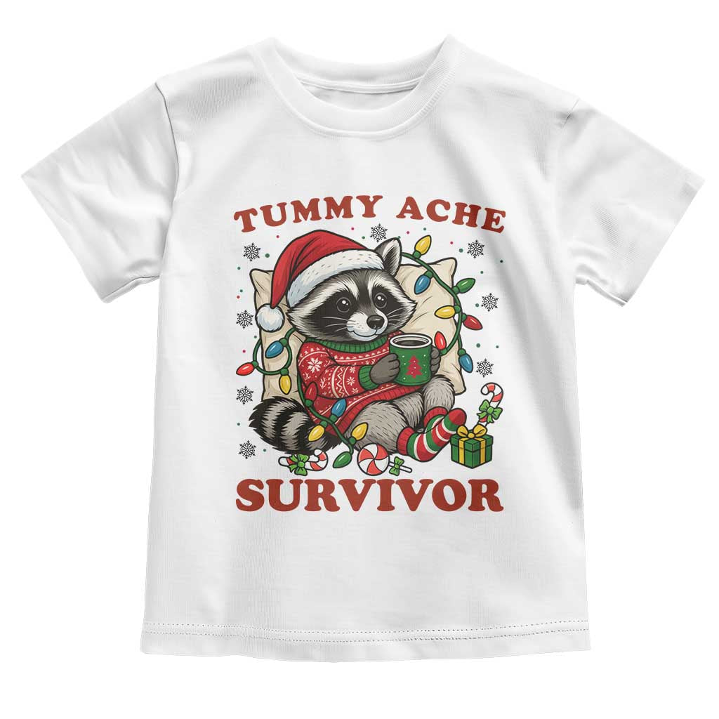 Funny Racoon Christmas Meme Toddler T Shirt Tummy Ache Survivor TS14 White Print Your Wear