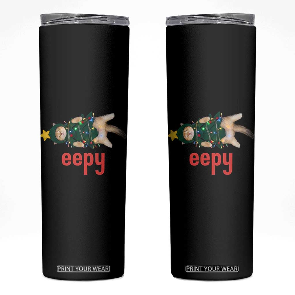 Cat Christmas Meme Skinny Tumbler Eepy Kitten Silly Sleepy TS14 Black Print Your Wear