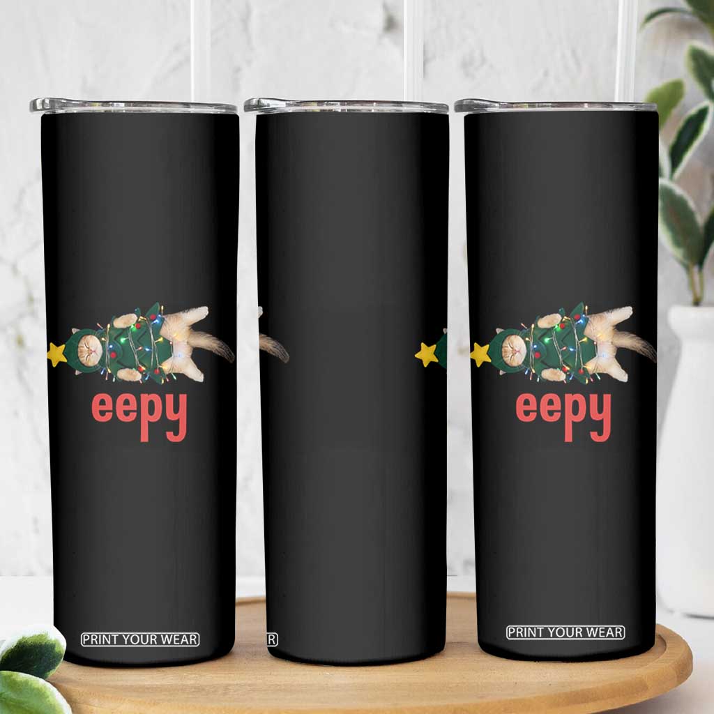 Cat Christmas Meme Skinny Tumbler Eepy Kitten Silly Sleepy TS14 Print Your Wear