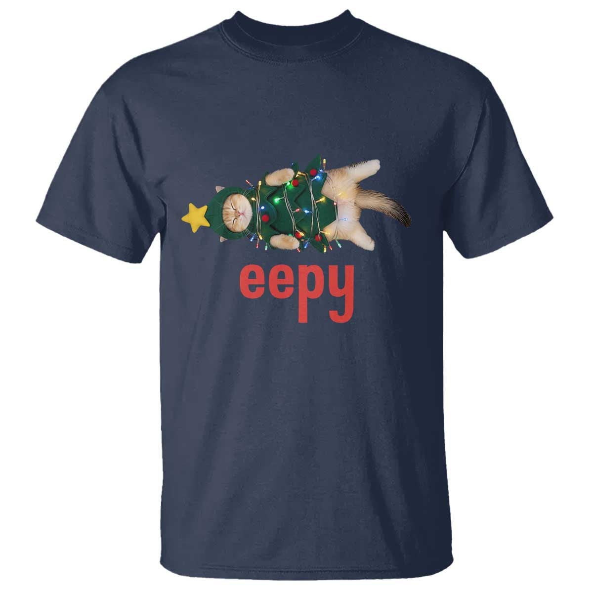 Cat Christmas Meme T Shirt Eepy Kitten Silly Sleepy TS14 Navy Print Your Wear