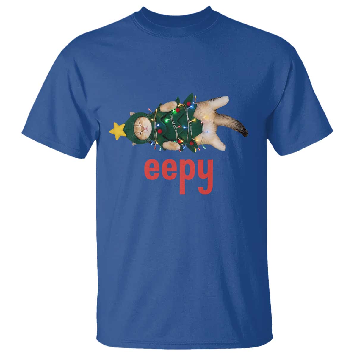 Cat Christmas Meme T Shirt Eepy Kitten Silly Sleepy TS14 Royal Blue Print Your Wear
