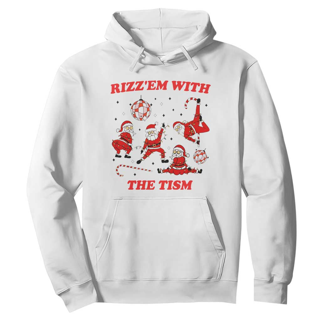 Funny Santa Christmas Hoodie Rizz Em With The Tism TS14 White Print Your Wear