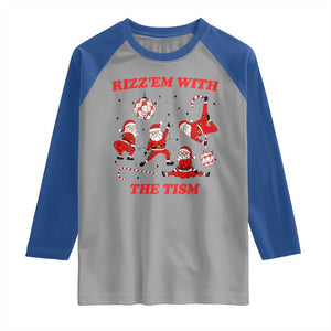 Funny Santa Christmas Raglan Shirt Rizz Em With The Tism TS14 Sport Gray Royal Print Your Wear
