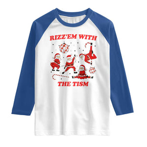 Funny Santa Christmas Raglan Shirt Rizz Em With The Tism TS14 White Royal Print Your Wear