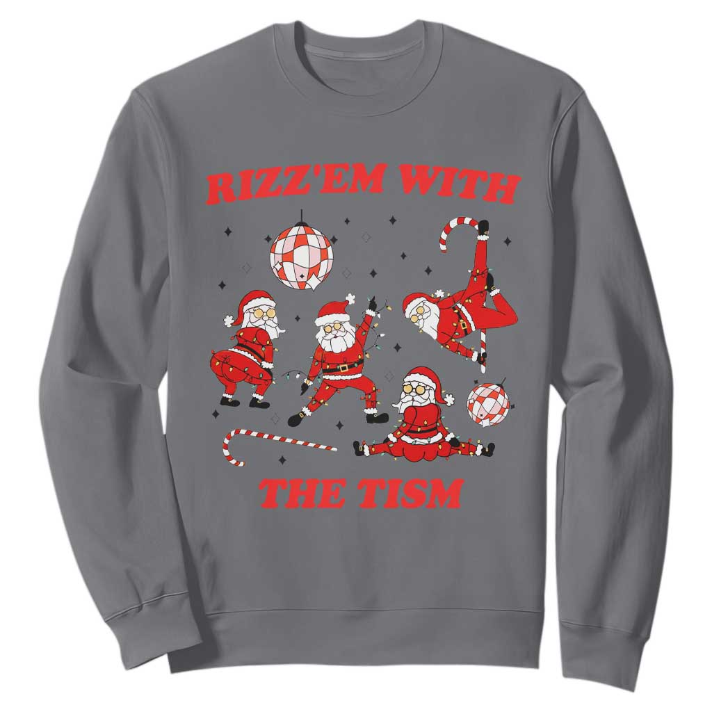 Funny Santa Christmas Sweatshirt Rizz Em With The Tism TS14 Charcoal Print Your Wear