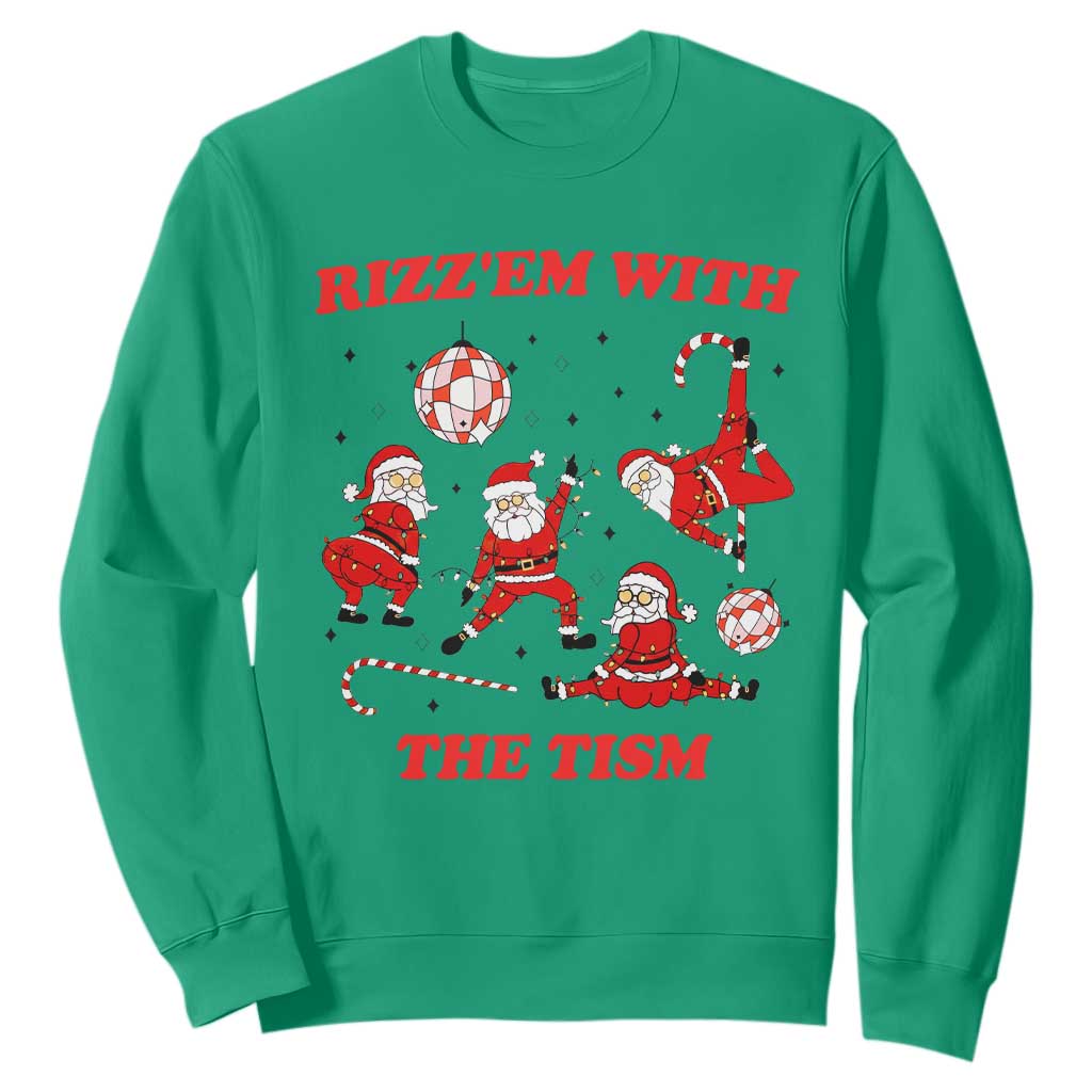 Funny Santa Christmas Sweatshirt Rizz Em With The Tism TS14 Irish Green Print Your Wear