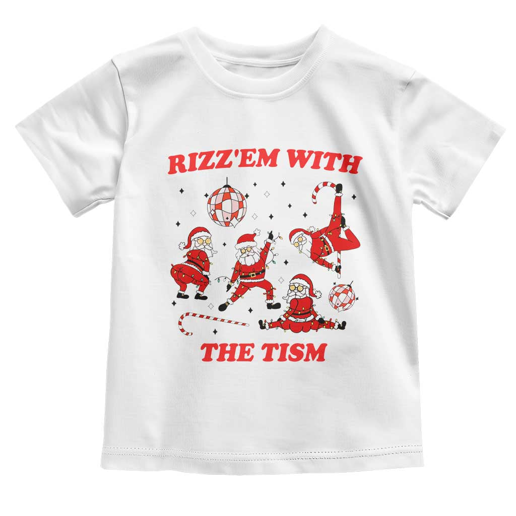 Funny Santa Christmas Toddler T Shirt Rizz Em With The Tism TS14 White Print Your Wear