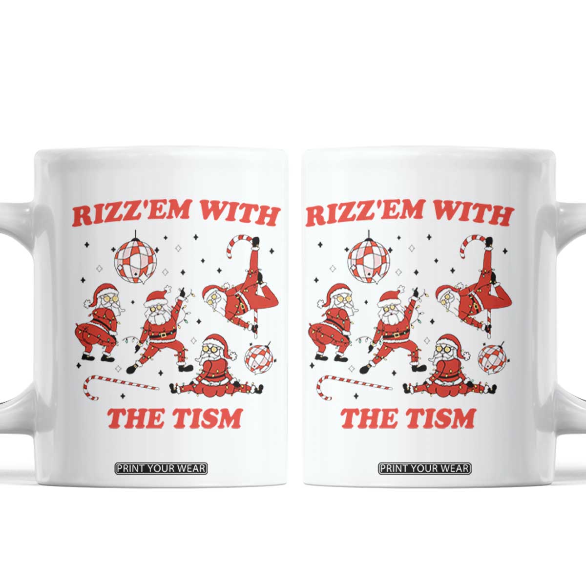 Funny Santa Christmas Coffee Mug Rizz Em With The Tism TS14 White Print Your Wear