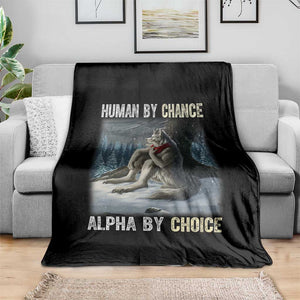 Funny Alpha Wolf Christmas Meme Throw Blanket Human By Chance Alpha By Choice TS14 Print Your Wear
