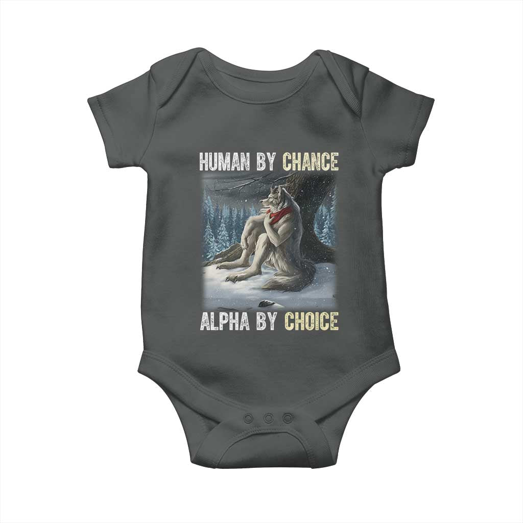 Funny Alpha Wolf Christmas Meme Baby Onesie Human By Chance Alpha By Choice TS14 Dark Heather Print Your Wear