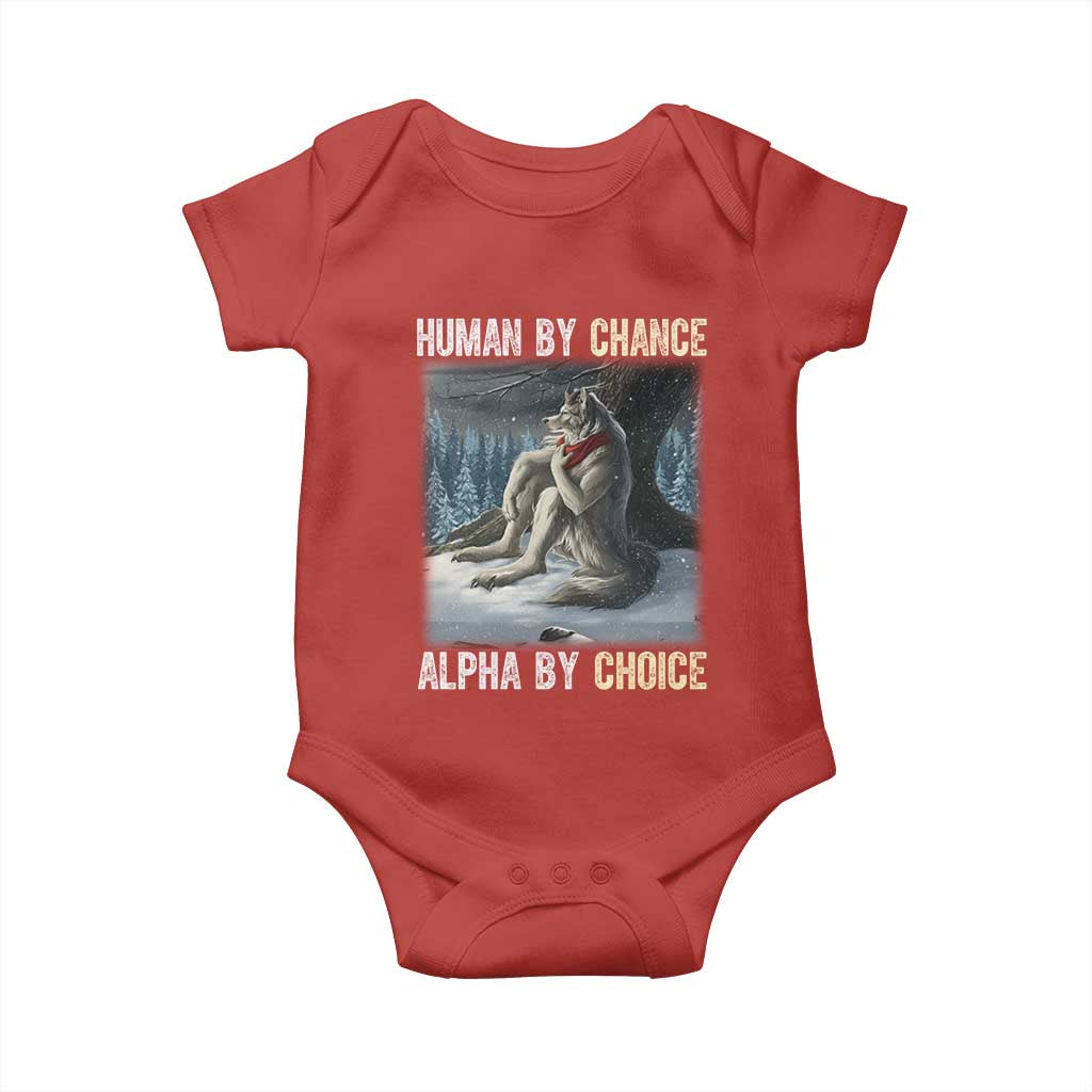 Funny Alpha Wolf Christmas Meme Baby Onesie Human By Chance Alpha By Choice TS14 Red Print Your Wear