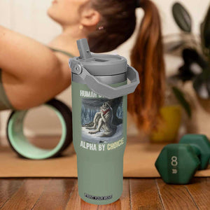 Funny Alpha Wolf Christmas Meme Flip Straw Tumbler Human By Chance Alpha By Choice TS14 One Size: 30 oz Moss Green Print Your Wear