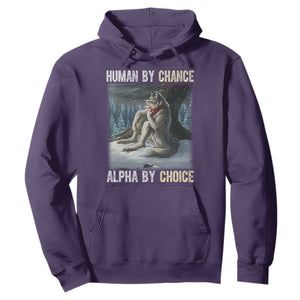 Funny Alpha Wolf Christmas Meme Hoodie Human By Chance Alpha By Choice TS14 Purple Print Your Wear