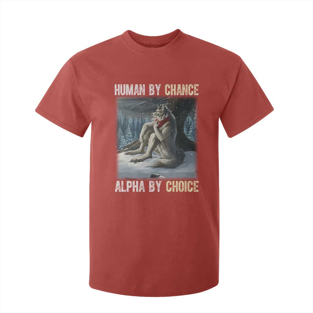 Funny Alpha Wolf Christmas Meme T Shirt For Kid Human By Chance Alpha By Choice TS14 Red Print Your Wear