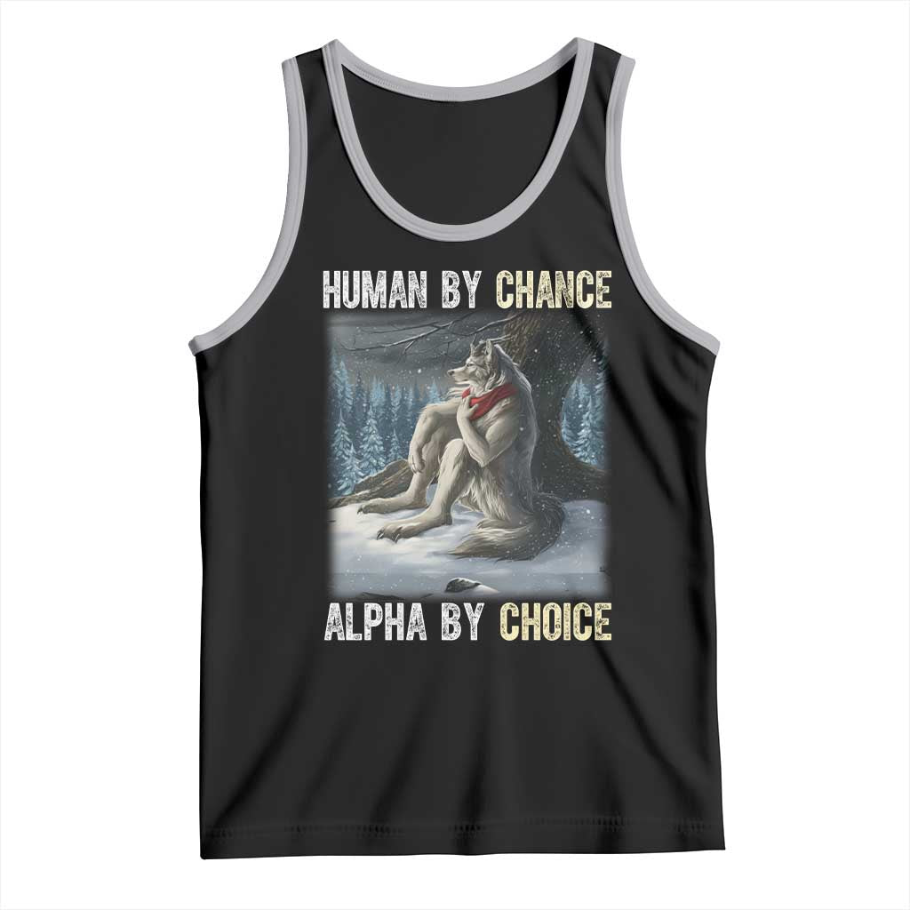 Funny Alpha Wolf Christmas Meme Tank Top Human By Chance Alpha By Choice TS14 Black Athletic Heather Print Your Wear