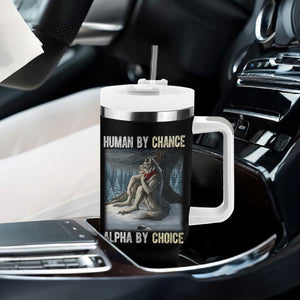 Funny Alpha Wolf Christmas Meme Tumbler With Handle Human By Chance Alpha By Choice TS14 Print Your Wear