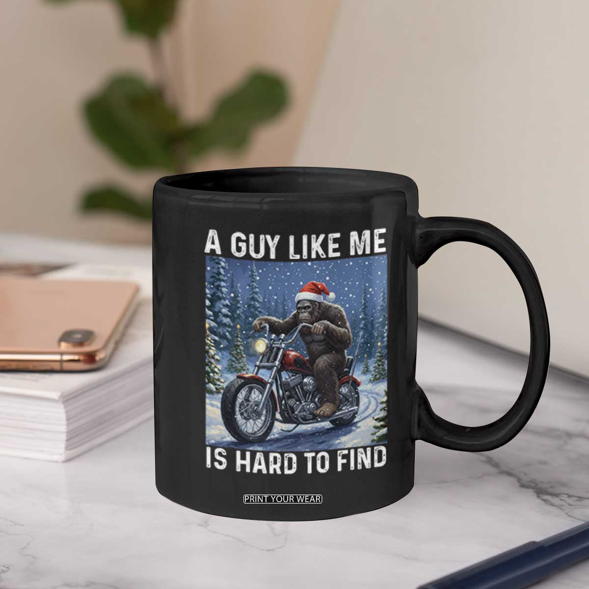 Funny Bigfoot Motorcycle Christmas Coffee Mug A Guy Like Me Is Hard To Forest Find TS14 Print Your Wear