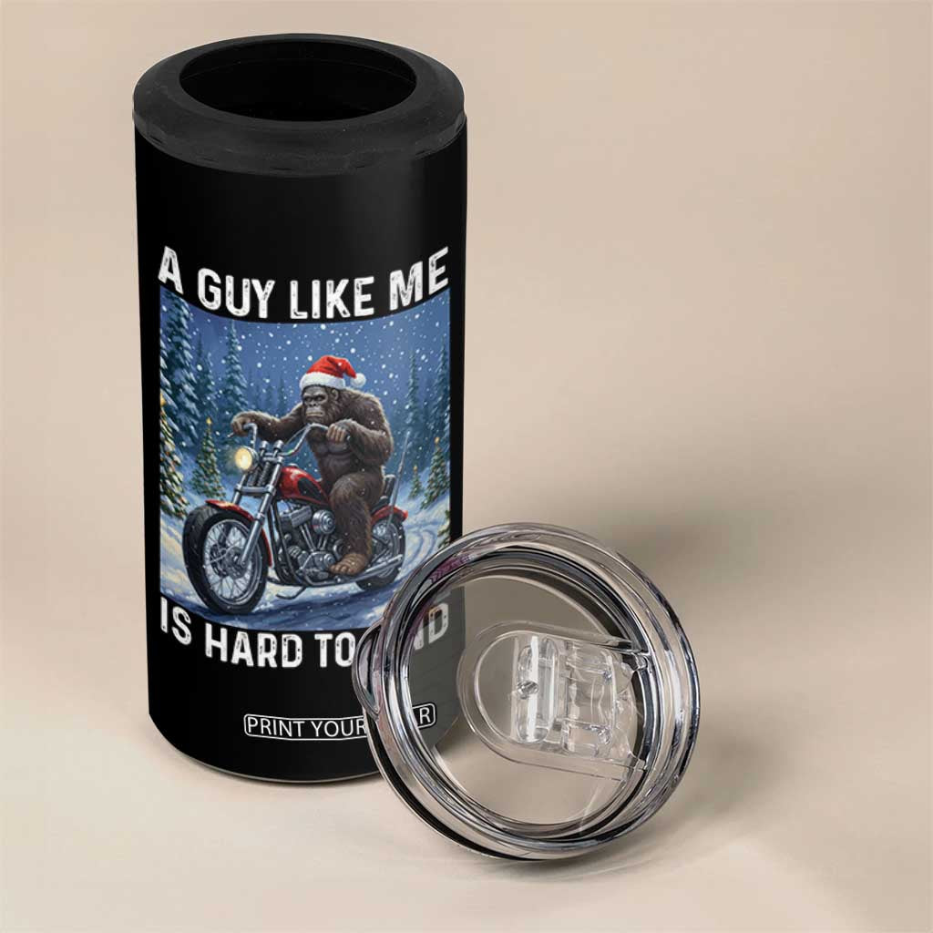 Funny Bigfoot Motorcycle Christmas 4 in 1 Can Cooler Tumbler A Guy Like Me Is Hard To Forest Find TS14 Print Your Wear
