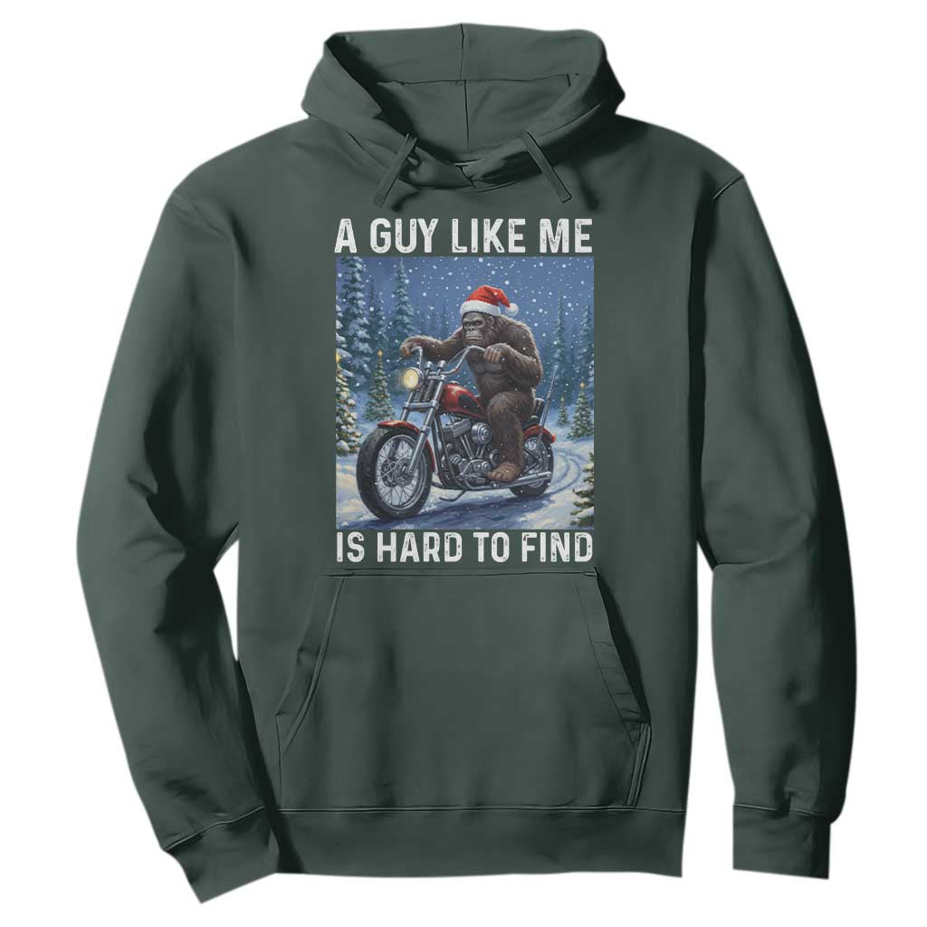 Funny Bigfoot Motorcycle Christmas Hoodie A Guy Like Me Is Hard To Forest Find TS14 Dark Forest Green Print Your Wear