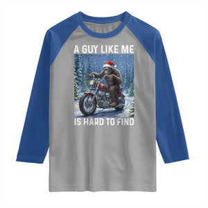 Funny Bigfoot Motorcycle Christmas Raglan Shirt A Guy Like Me Is Hard To Forest Find TS14 Sport Gray Royal Print Your Wear