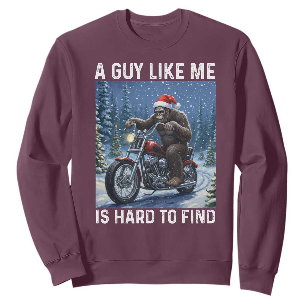 Funny Bigfoot Motorcycle Christmas Sweatshirt A Guy Like Me Is Hard To Forest Find TS14 Maroon Print Your Wear