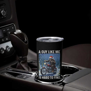 Funny Bigfoot Motorcycle Christmas Tumbler Cup A Guy Like Me Is Hard To Forest Find TS14 Print Your Wear