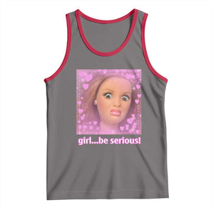 Funny Doll Face Meme Tank Top Girl Be Serious TS14 Deep Heather Red Print Your Wear
